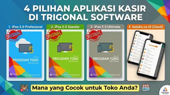 4 Pilihan Aplikasi Kasir di Trigonal Software: Mana yang Cocok untuk Toko Anda?