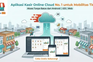 KETOKO: Aplikasi Kasir Online Cloud Mobilitas Tinggi